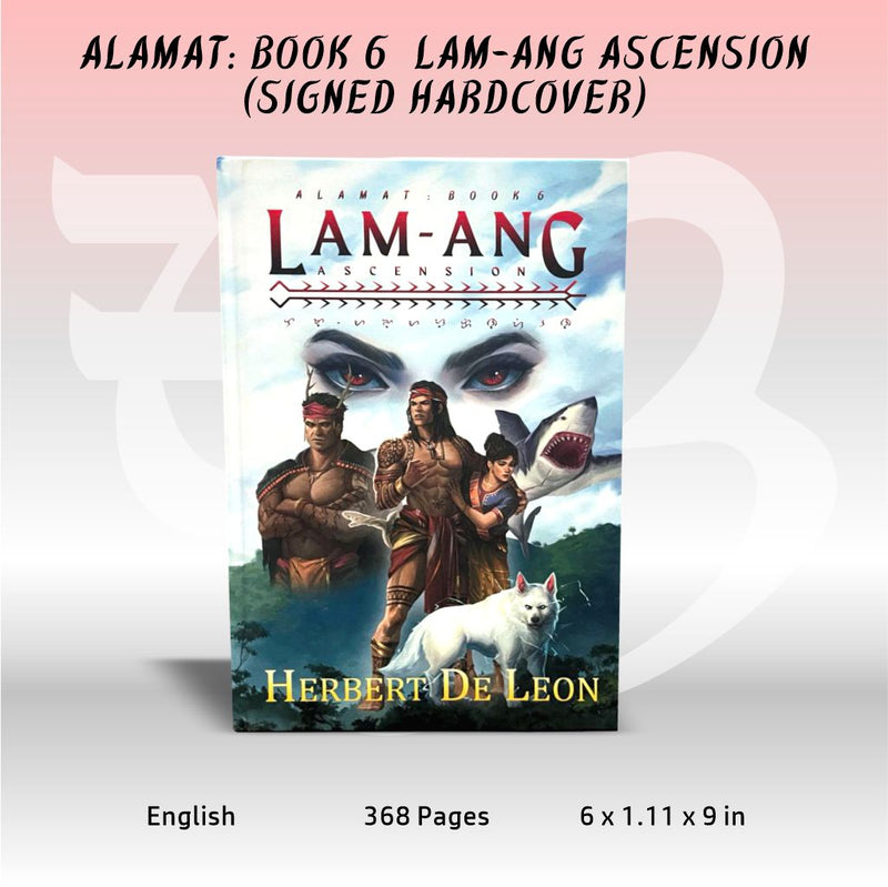 Alamat: Book 6 Lam-ang Ascension (Signed Hardcover w/ Bookmark)