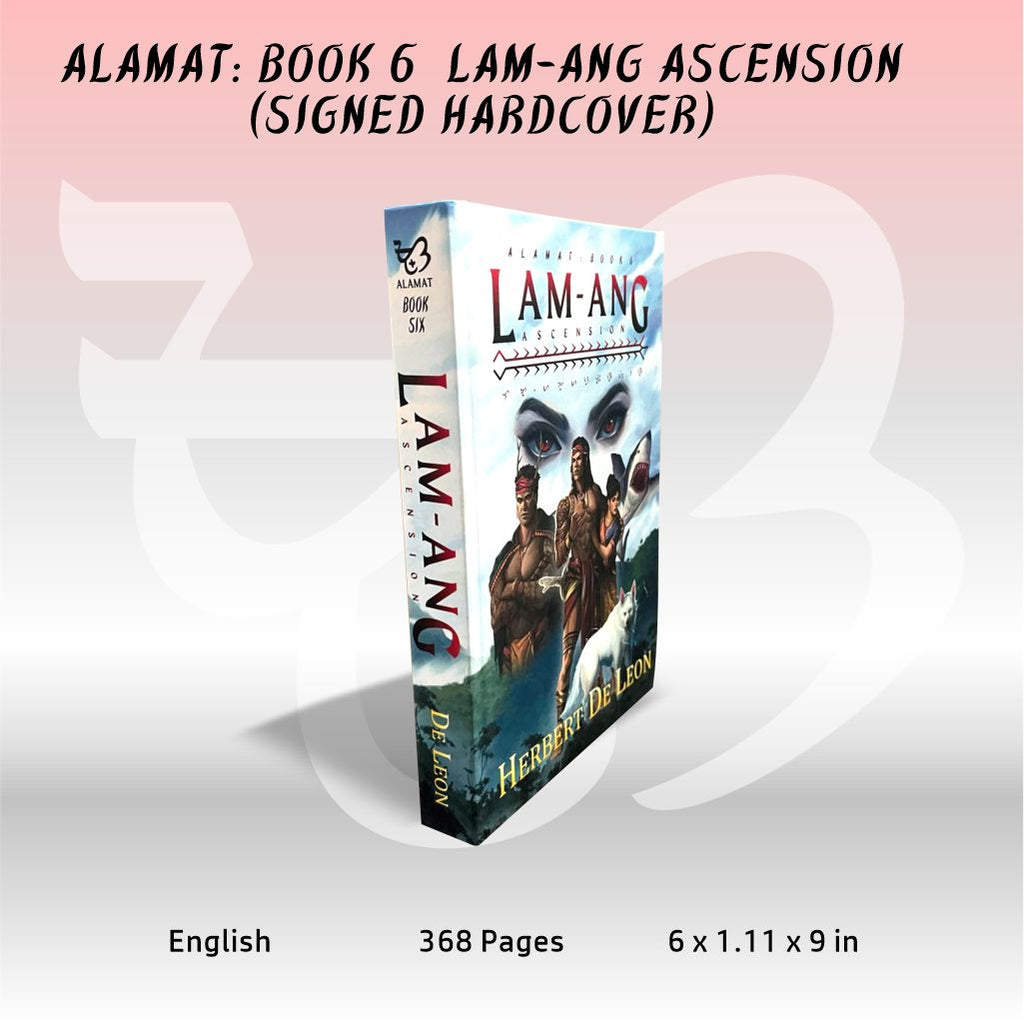 Alamat: Book 6 Lam-ang Ascension (Signed Hardcover w/ Bookmark)