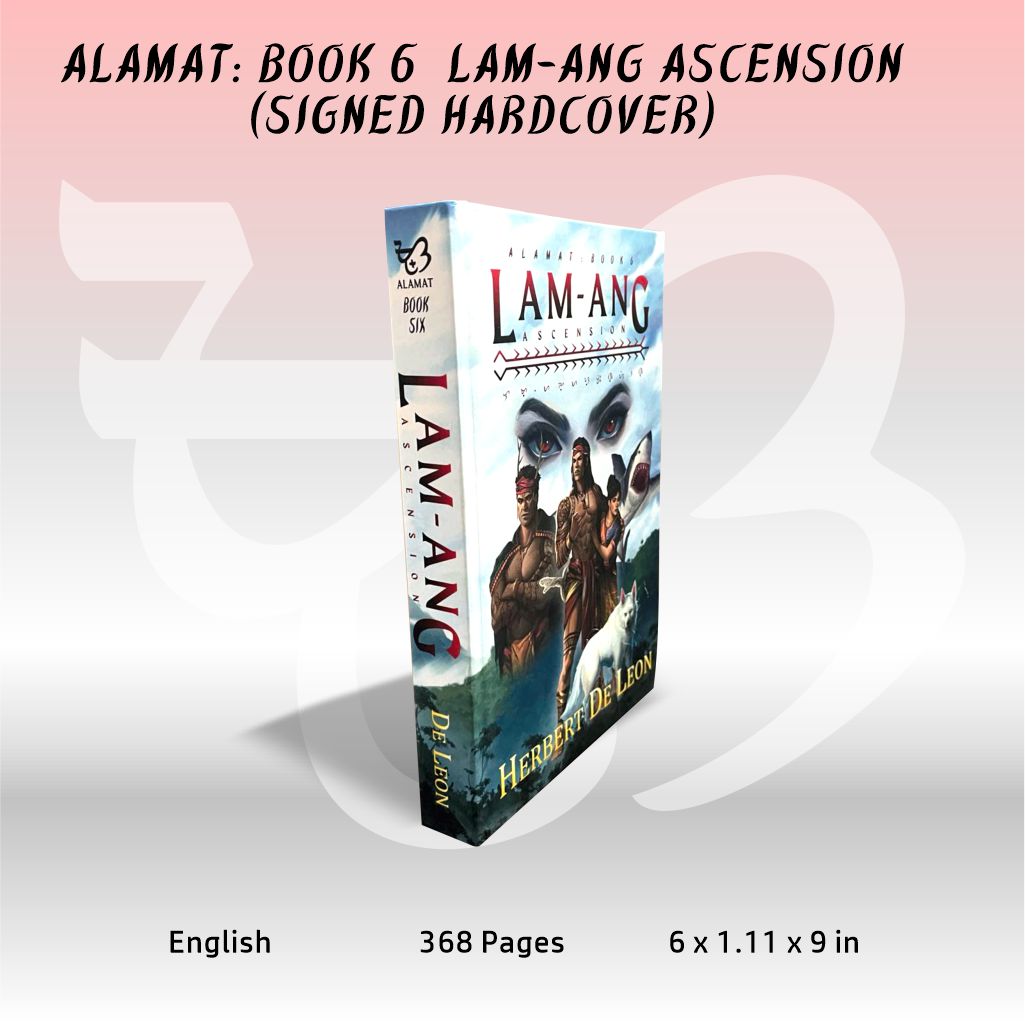 Alamat: Book 6 Lam-ang Ascension (Signed Hardcover w/ Bookmark)